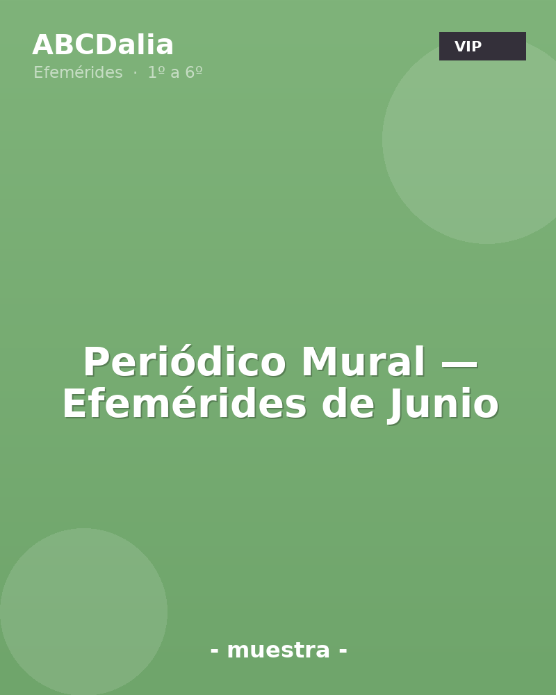 Periódico Mural — Efemérides de Junio