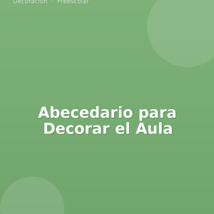 Abecedario para Decorar el Aula