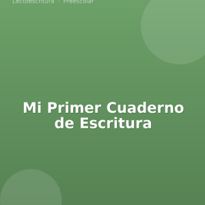 Mi Primer Cuaderno de Escritura